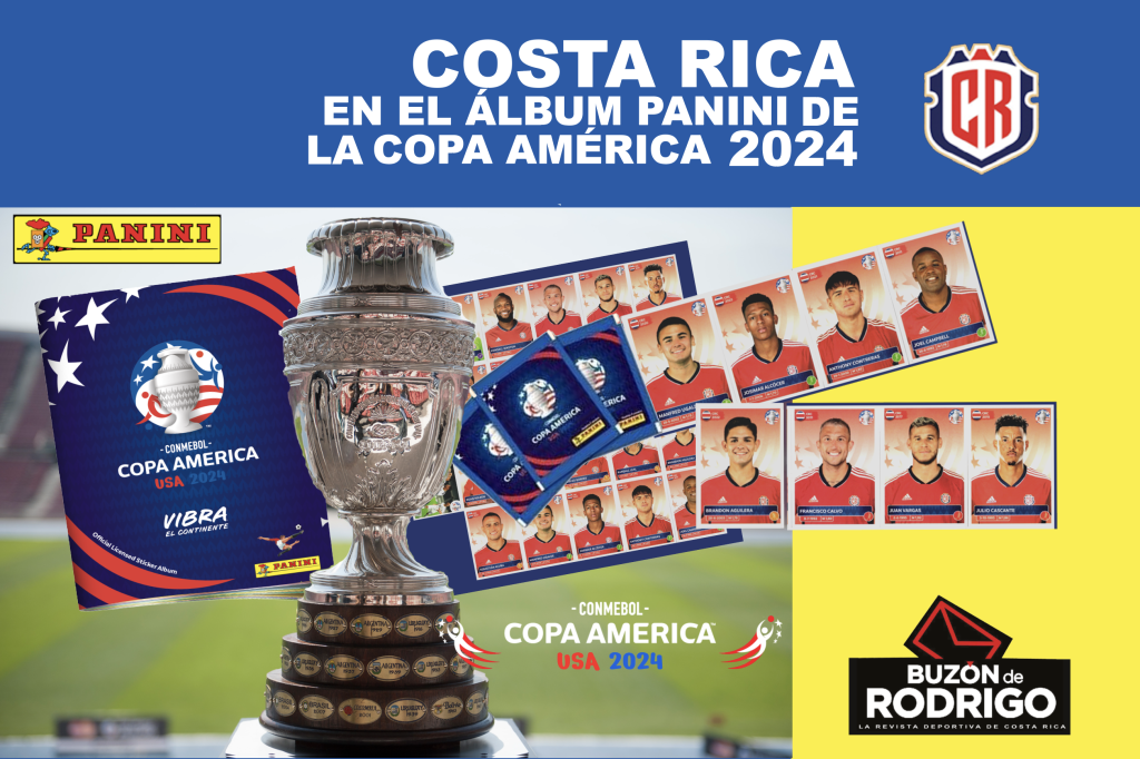 Costa Rica presente en el álbum de la Copa América 2024 - Buzón de Rodrigo